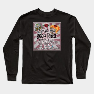 Bob & Rhea Charity Improv Night Long Sleeve T-Shirt